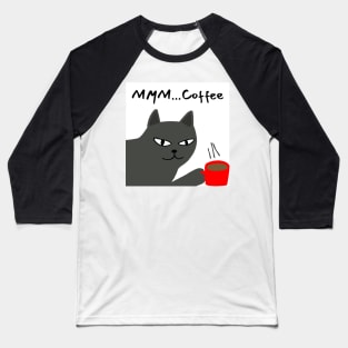 MMM...Coffee Cat Baseball T-Shirt